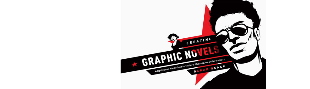 Creating Graphic Novels